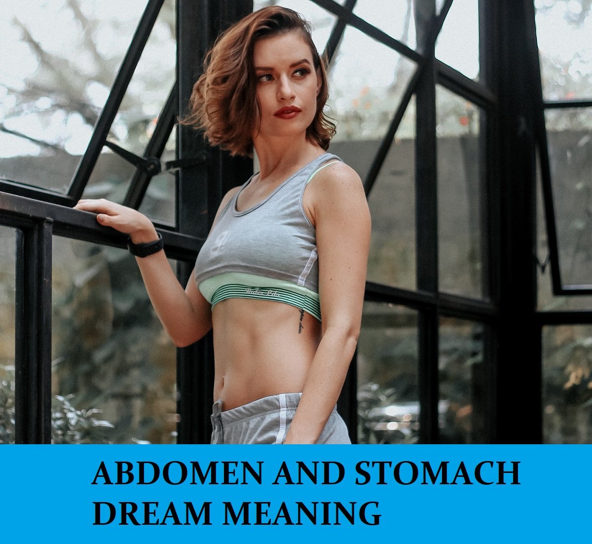 Dream About Stomach and Abdomen Meanings