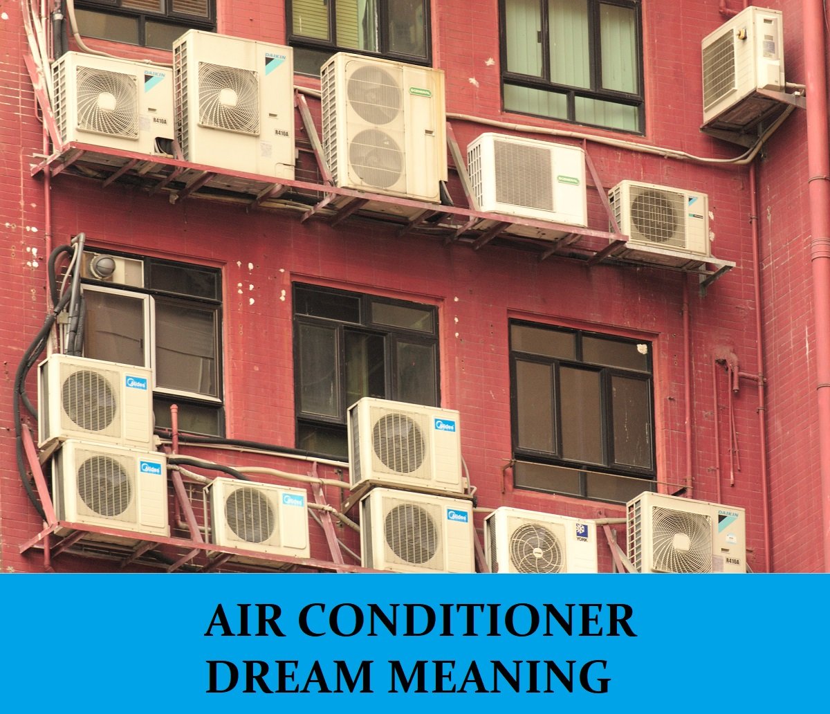 Dream About Air Conditioner