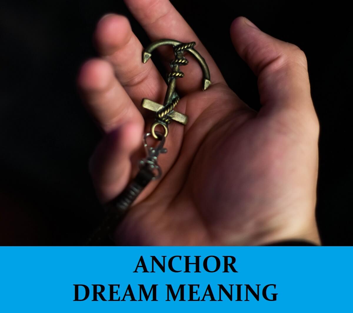 Dream About Anchors