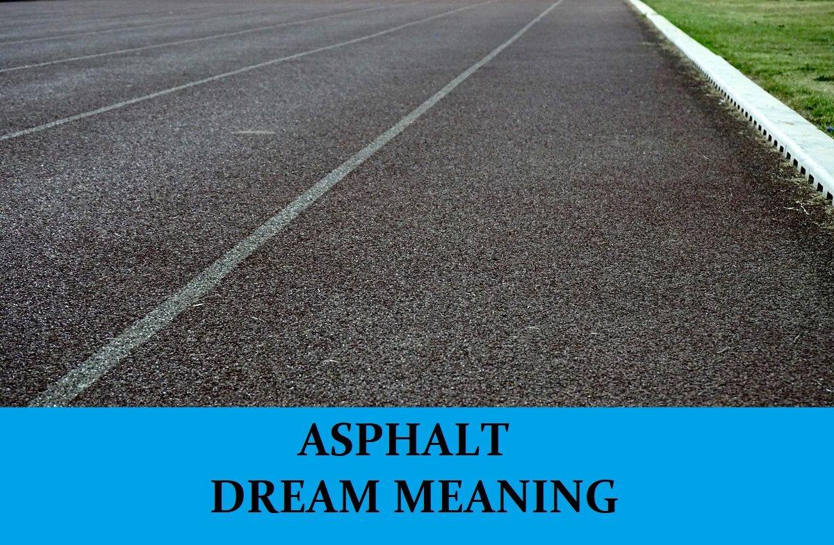 Dream About Asphalt
