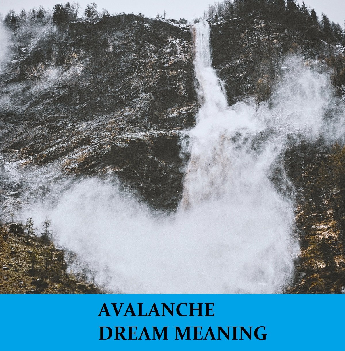 Dream About Avalanche