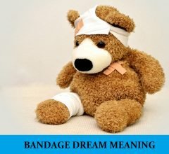 Dream About Bandage