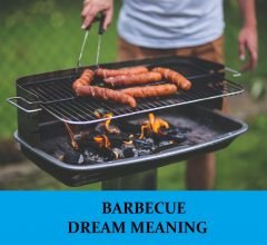 Dream About BBQ