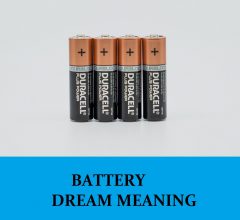 Dream About Batteries