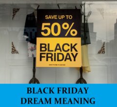 Dream About Black Friday