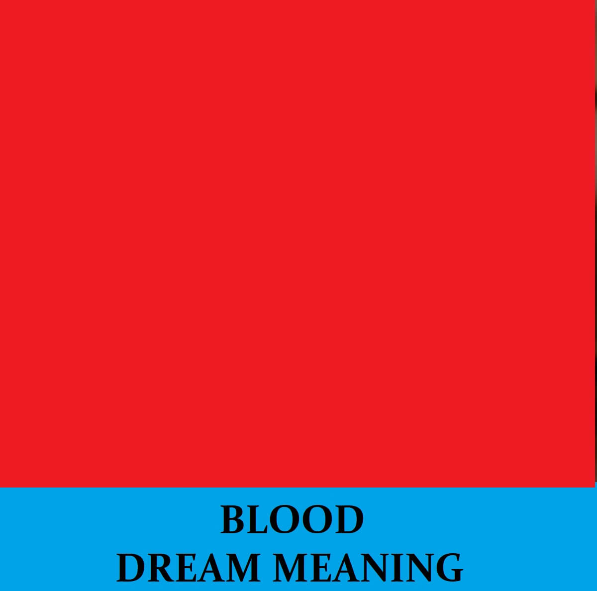 Dream About Blood
