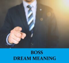 Dream About Bosses