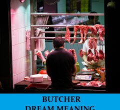 Dream About Butcher