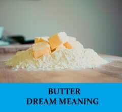 Dream About Butter