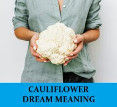 Dream About Cauliflowers