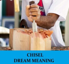 Dream About Chisel