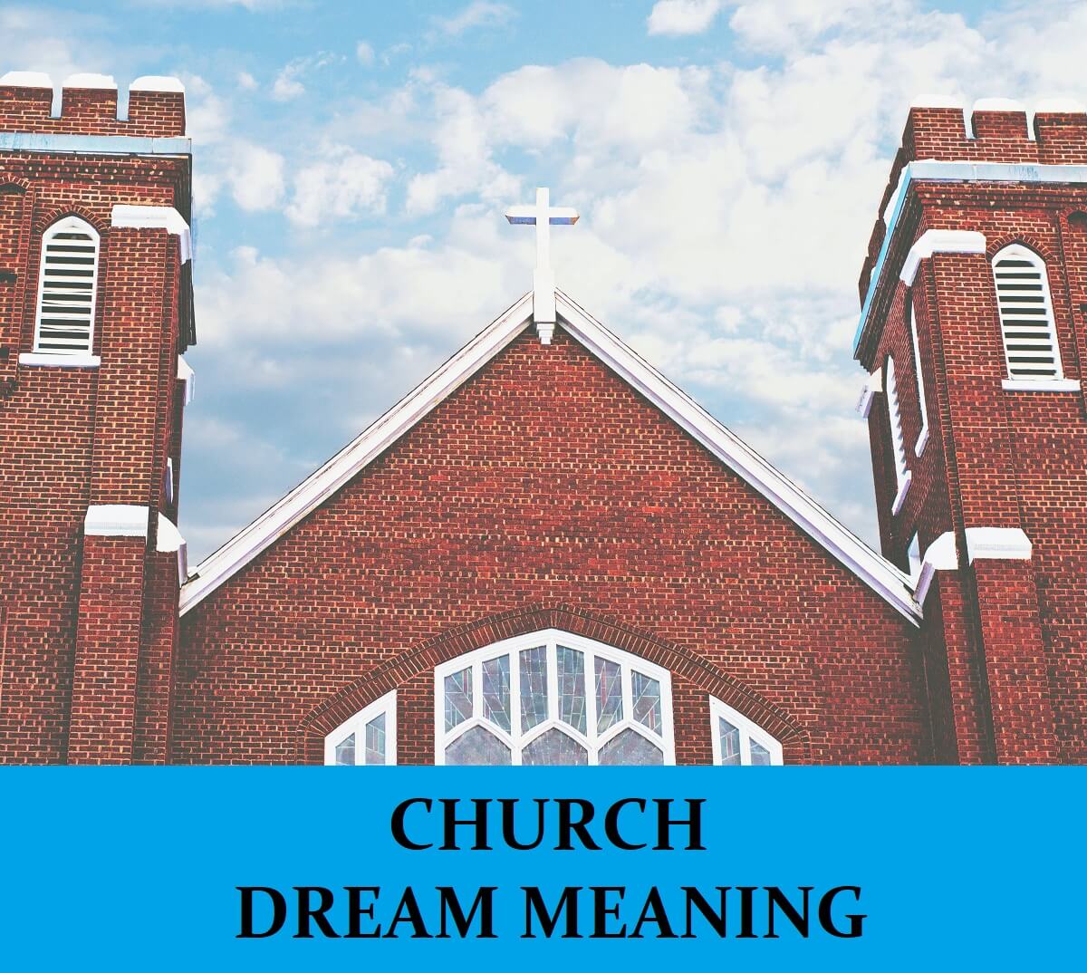 Sonhar com Igreja