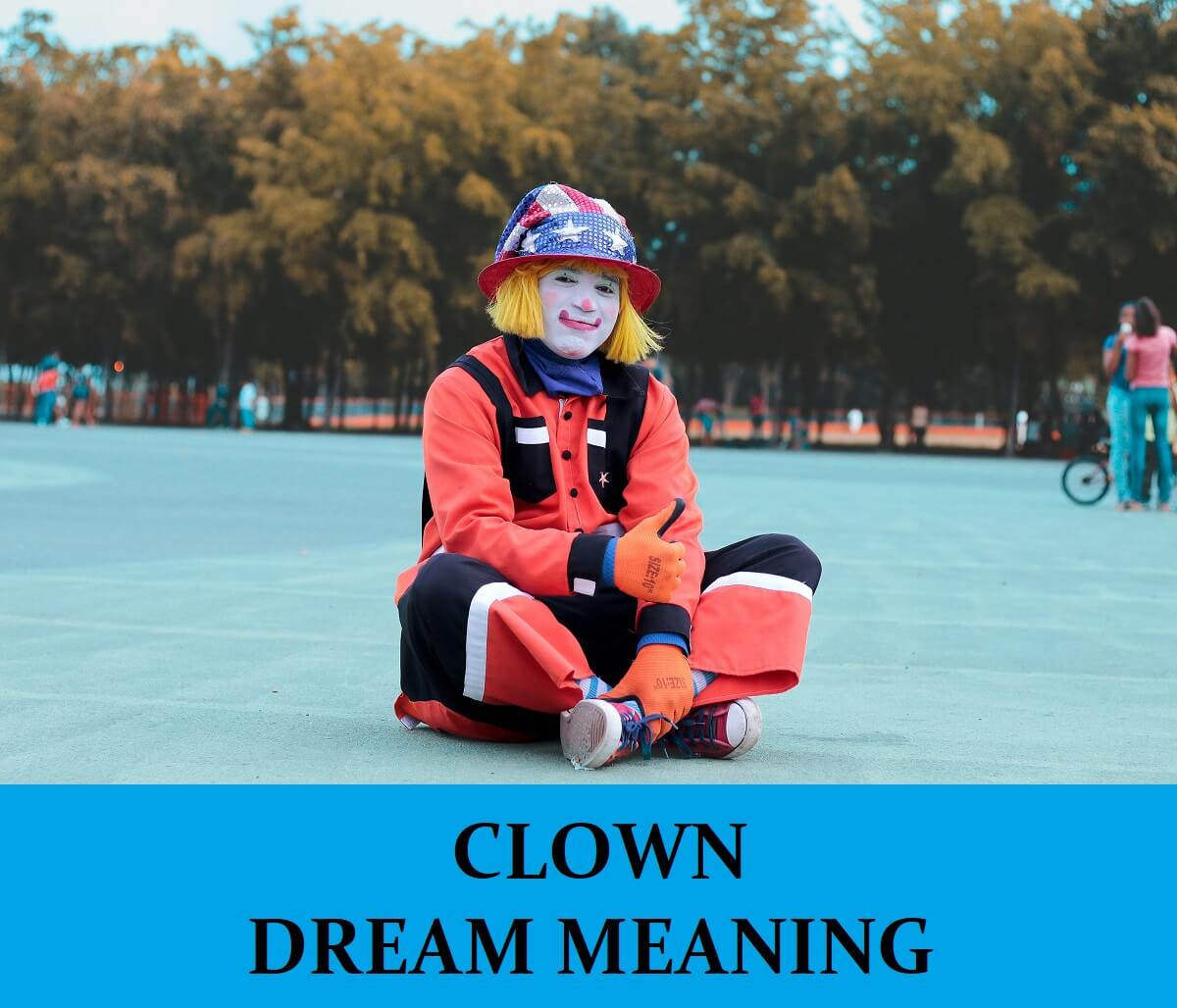 Dream About Clowns