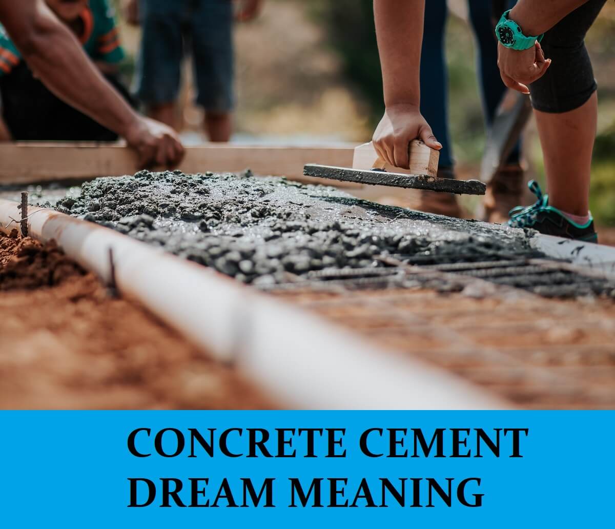 Dream About Concrete