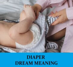 Dream About Diapers
