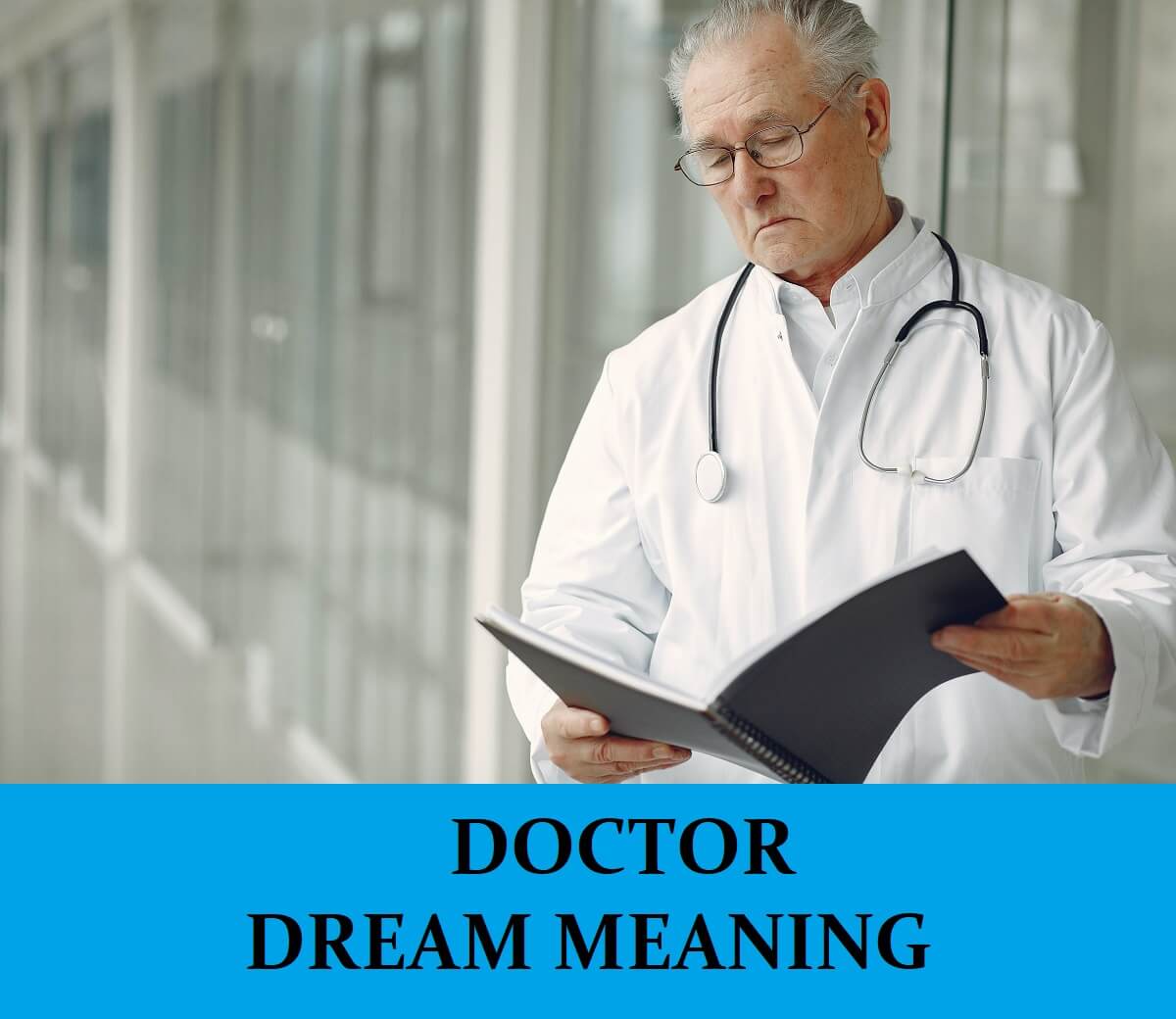 Dream About Doctors