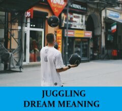 Dream About Juggling