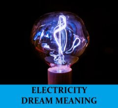 Dream About Electricity