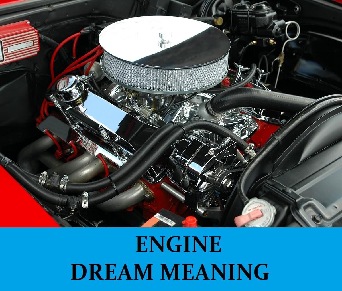 Dream About Engines