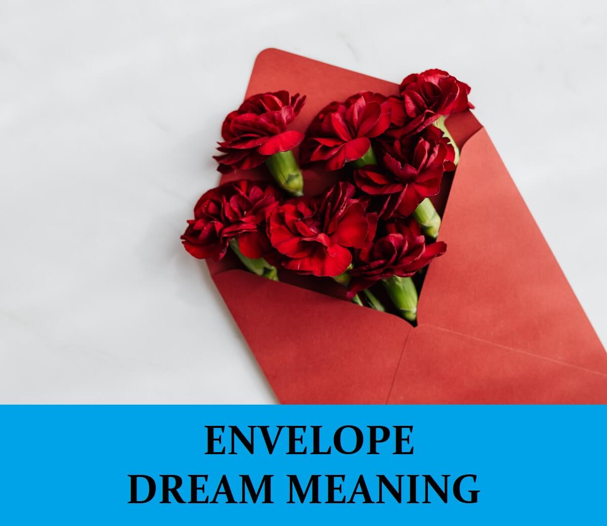 Dream About Envelopes