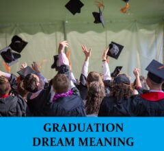 Dream About Graduation