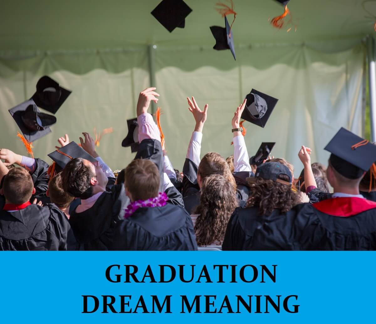 Dream About Graduation