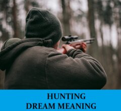 Dream About Hunting