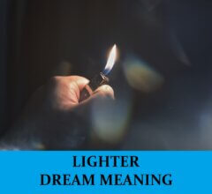 Dream About Lighters