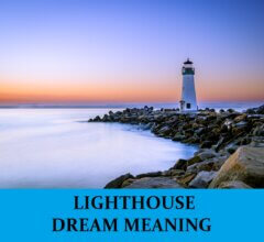 Dream About Lighthouses