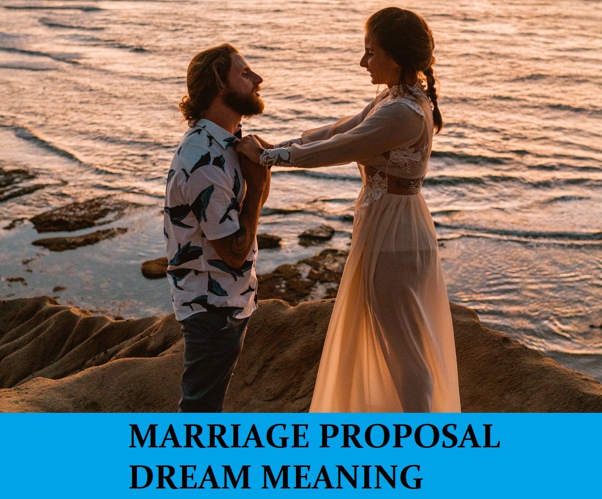Dream About Marriage Proposal Meanings