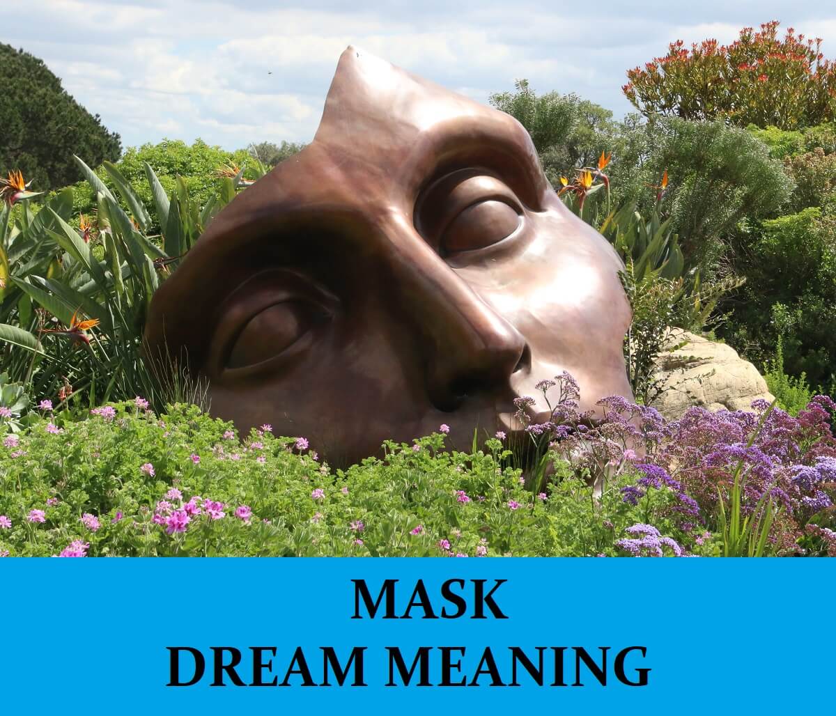 Dream About Masks