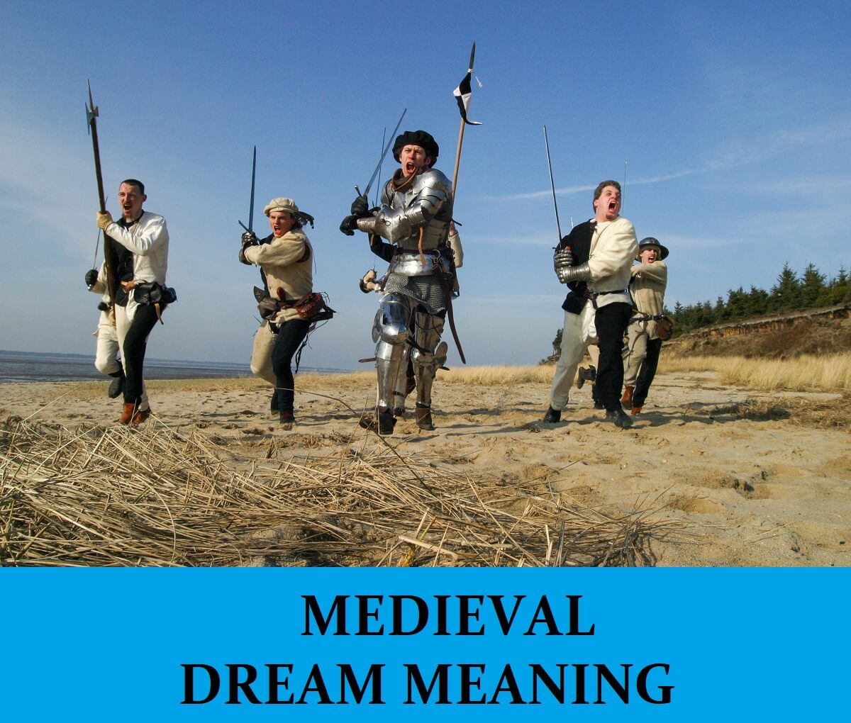 Dream About Medieval