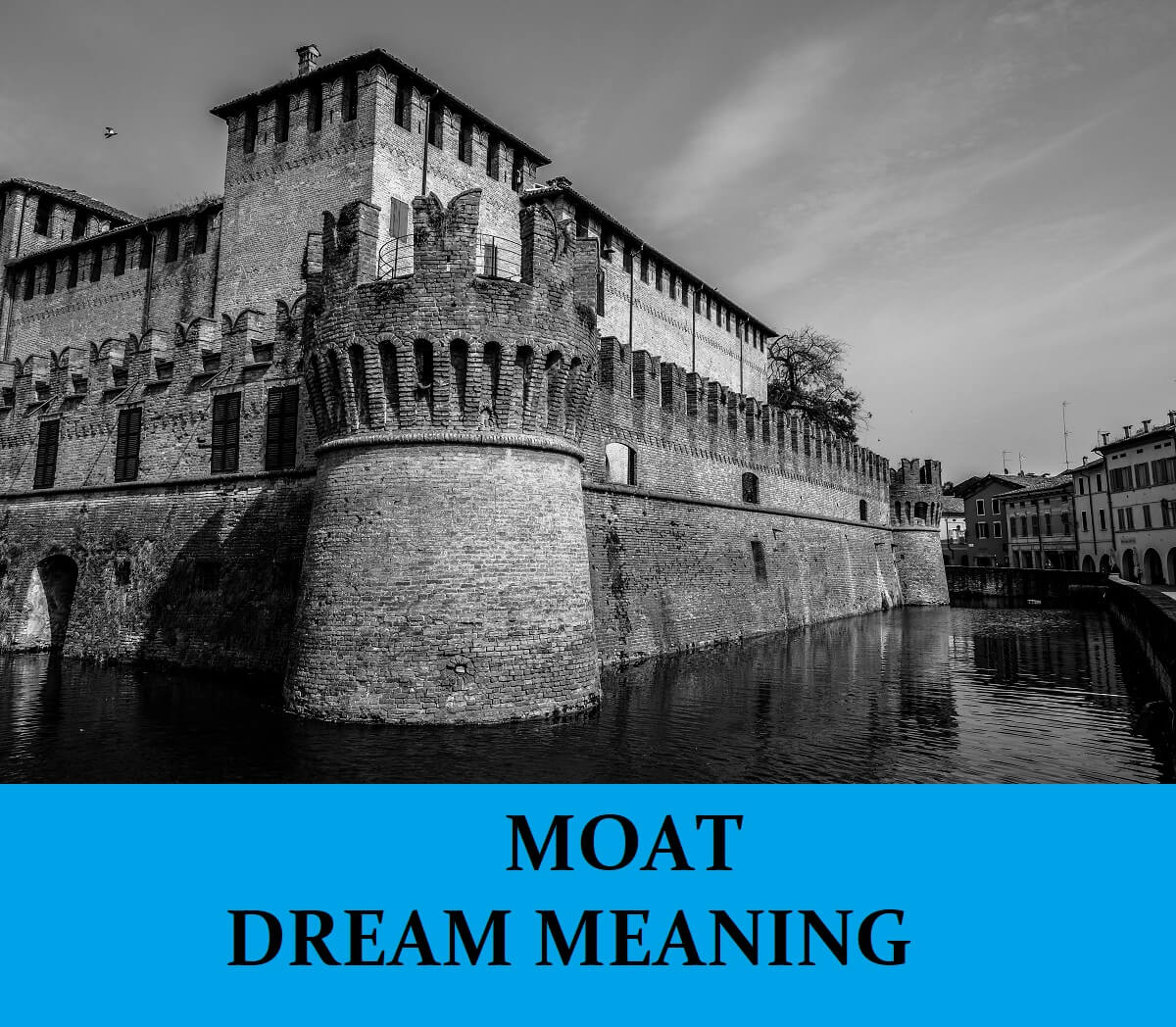 Dream About Moat