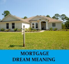 Dream About Mortgages