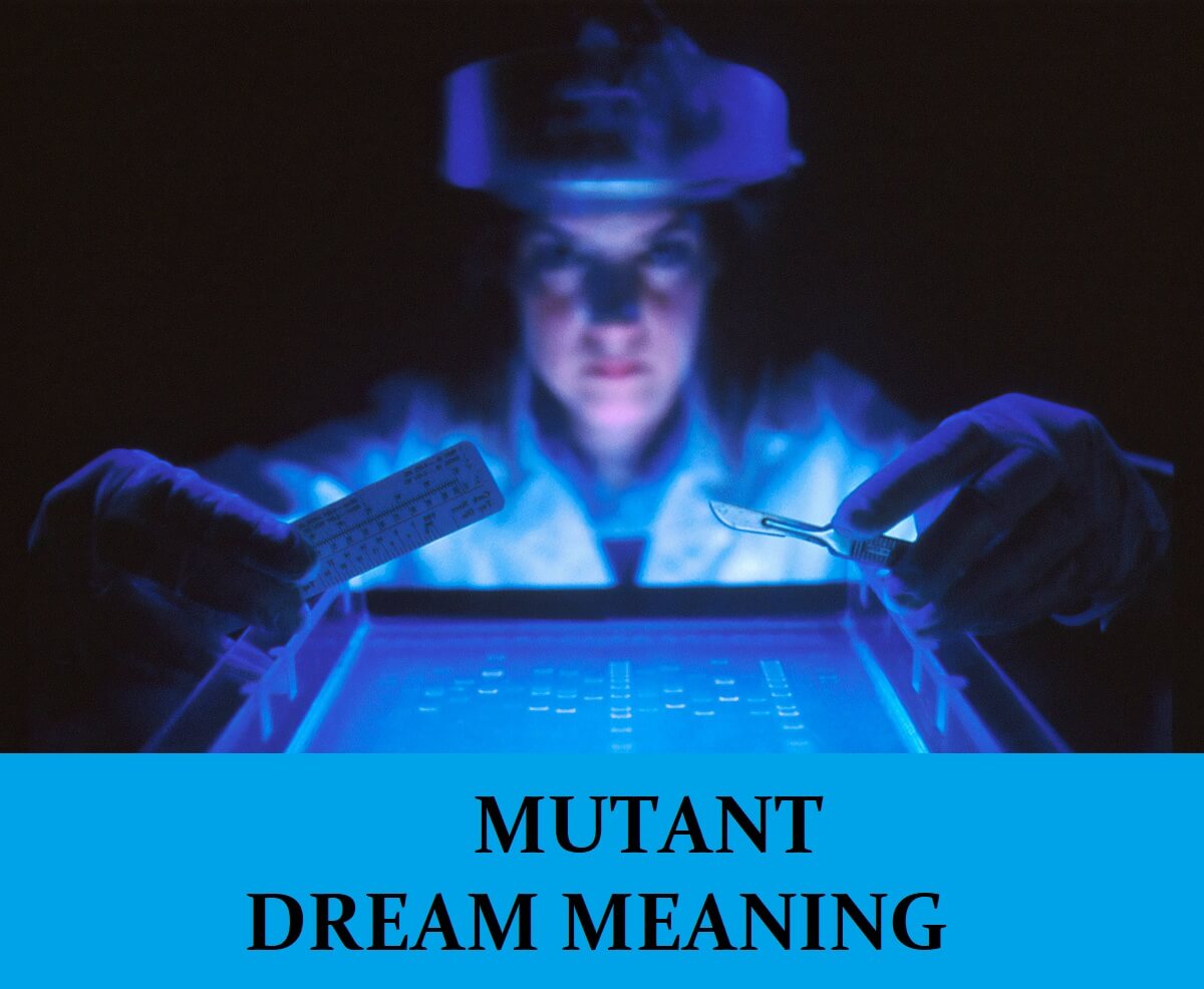 Dream About Mutants