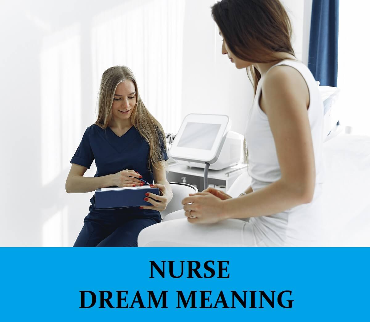 Dream About Nurses