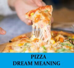 Dream About Pizzas