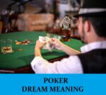 Dream About Poker