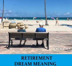 Dream About Retirement