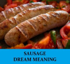 Dream About Sausages