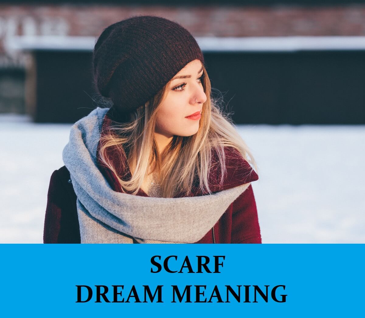 Dream About Scarves