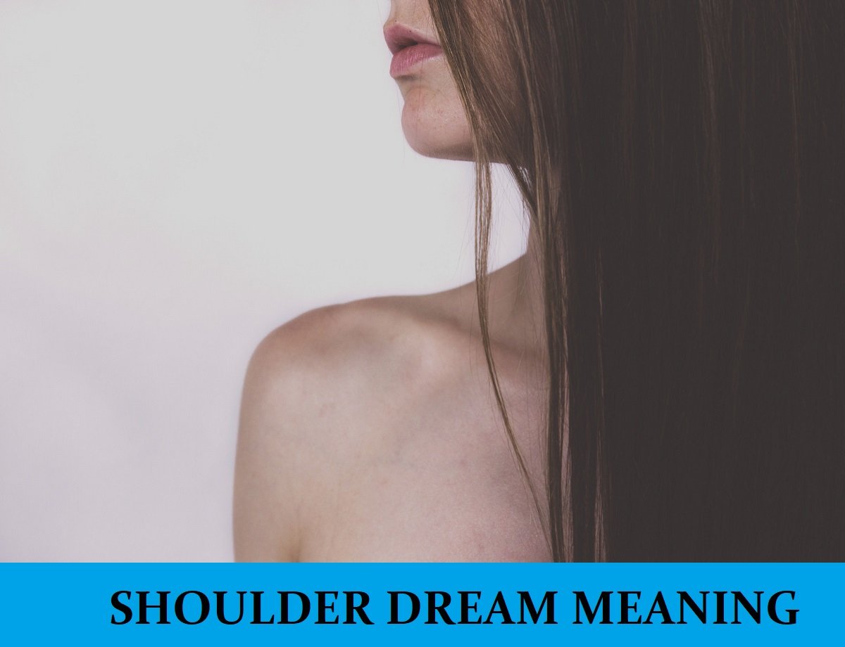 Dream About Shoulder Meanings