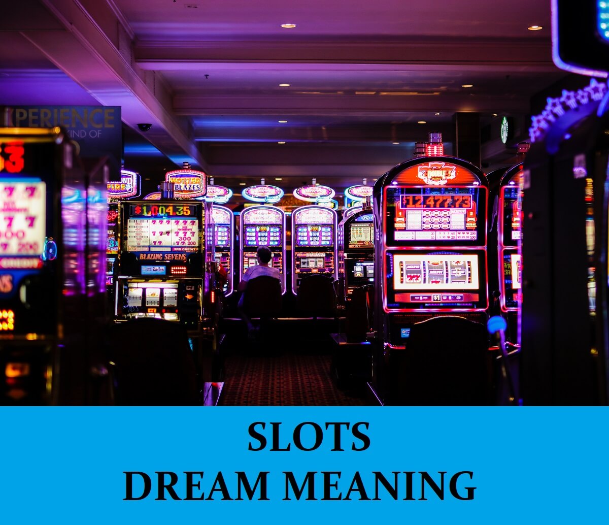 Dream About Slot Machines