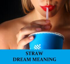 Dream About Straws