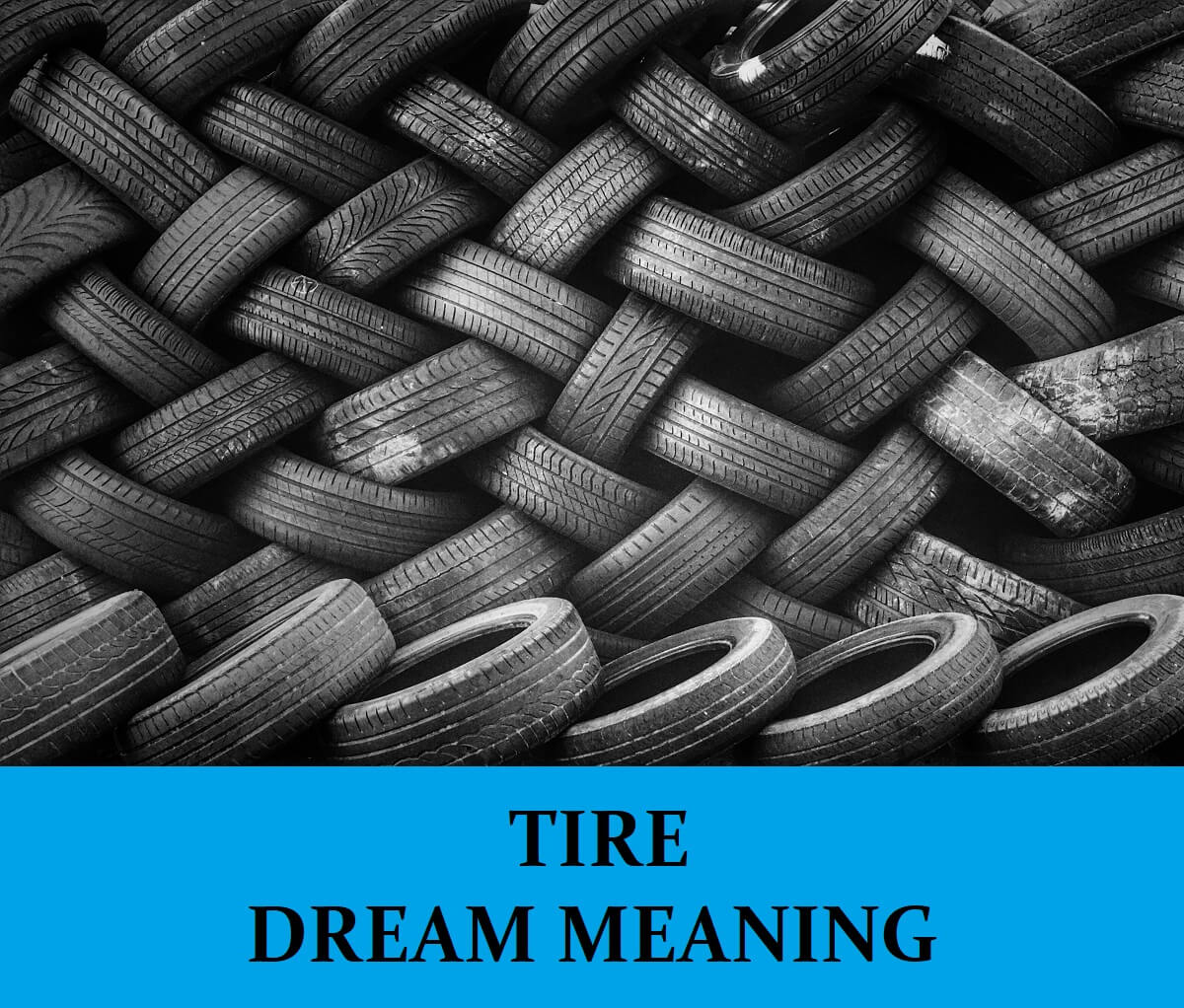 Dream About Tires