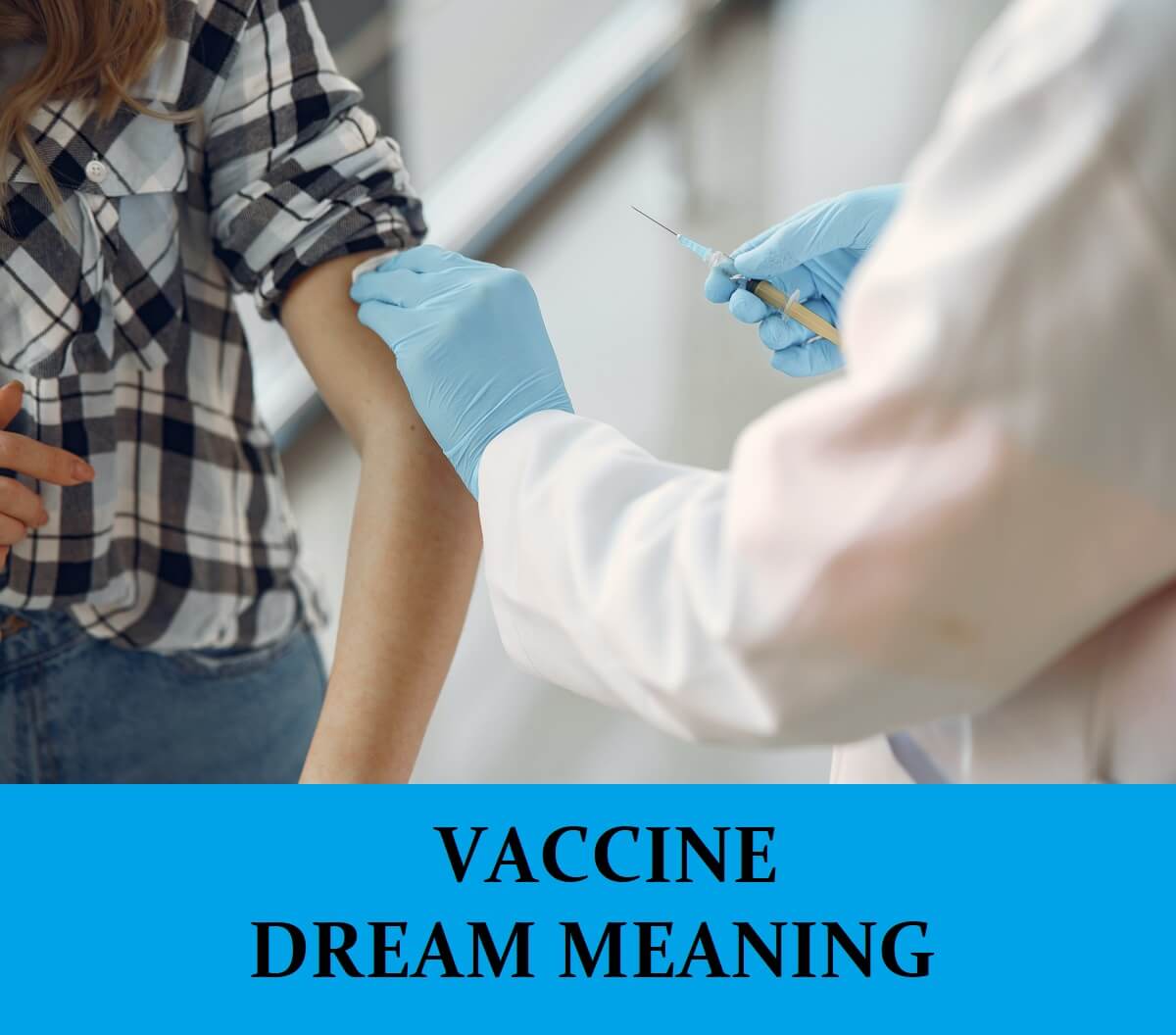 Dream About Vaccines