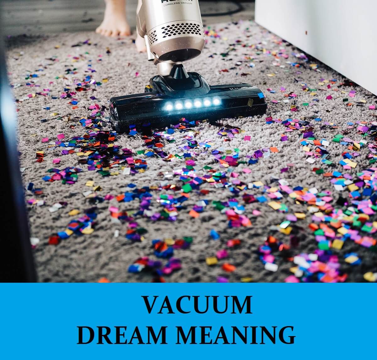 Dream About Vacuums