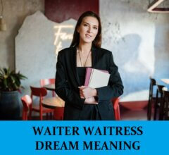 Dream About Waiter Waitress