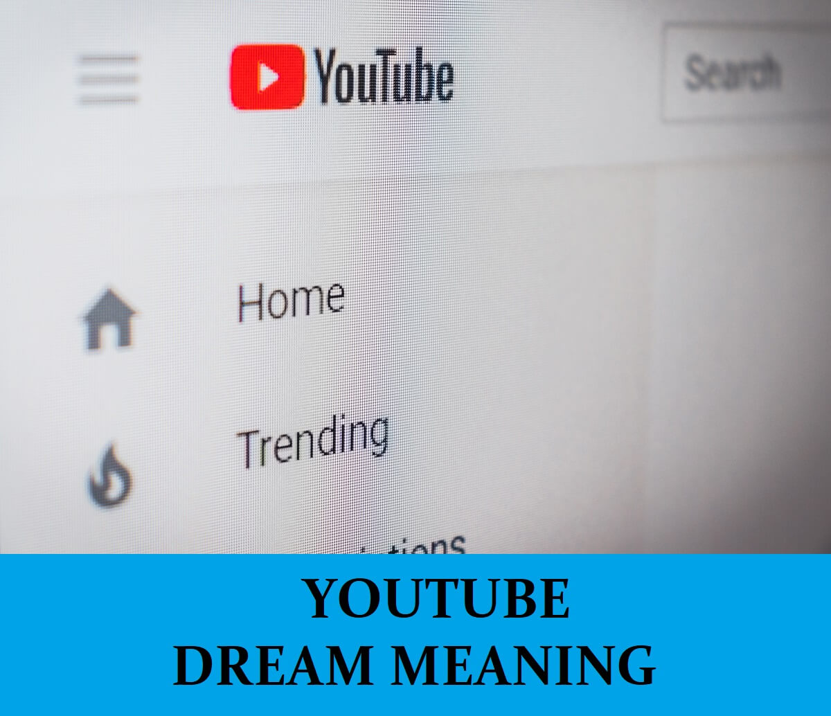 Dream About YouTube